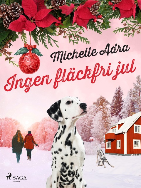 Ingen fläckfri jul - Michelle Adra