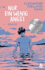  Nur ein wenig Angst
