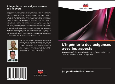 L'ingénierie des exigences avec les aspects - Jorge Alberto Fox Lozano, Agustín Francisco Gutiérrez Tornés