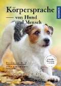 Cover-Bild zum Titel 'Körpersprache von Hund und Mensch' von 'Johanna Esser'