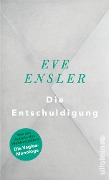 Die Entschuldigung - Eve Ensler
