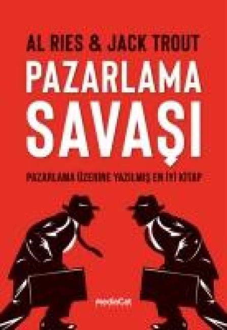 Pazarlama Savasi - Pazarlama Üzerine Yazilmis En Iyi Kitap - Al Ries