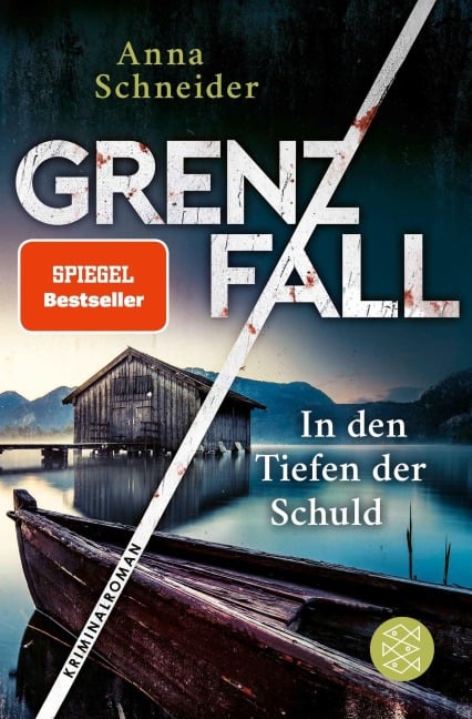 Grenzfall - In den Tiefen der Schuld - Anna Schneider