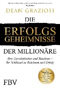 Cover-Bild zum Titel 'Die Erfolgsgeheimnisse der Millionäre' von 'Dean Graziosi'
