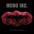 Cover-Bild zum Titel 'Melodies in Black' von 'Mono Inc.'