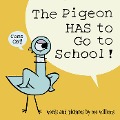 Cover-Bild zum Titel 'The Pigeon Has to Go to School!' von 'Mo Willems'