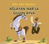 Aglayan Narla Gülen Ayva-Billur Kösk Masallari - Kolektif