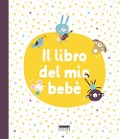 Cover-Bild zum Titel 'Il libro del mio bebè' von ''