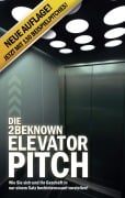 Cover-Bild zum Titel 'Die 2BEKNOWN Elevator Pitch' von 'Alexander Riedl'