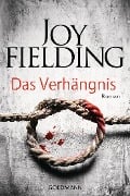 Das Verhängnis - Joy Fielding