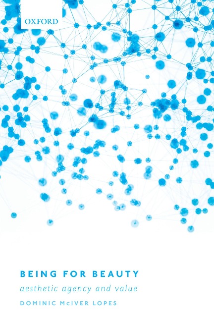 Being for Beauty - Dominic Mciver Lopes