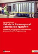 Cover-Bild zum Titel 'Elektrische Steuerungs- und Automatisierungstechnik' von 'Bernhard Alferink'