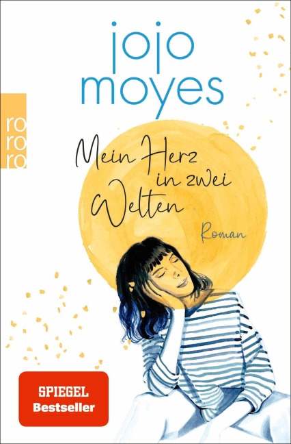 Mein Herz in zwei Welten - Jojo Moyes