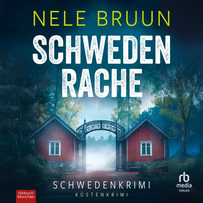 SchwedenRache - Nele Bruun