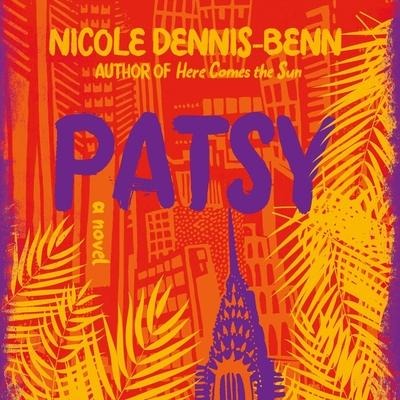 Patsy - Nicole Dennis-Benn