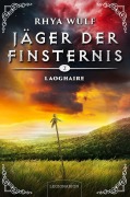 Cover-Bild zum Titel 'Jäger der Finsternis - Laoghaire' von 'Rhya Wulf'
