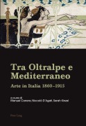 Cover-Bild zum Titel 'Tra Oltralpe e Mediterraneo' von ''