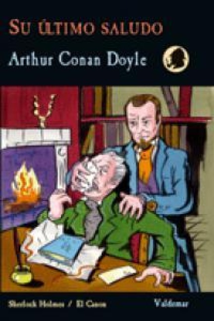 Su último saludo - Arthur Conan Doyle