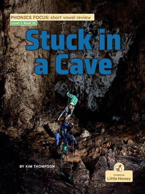 Stuck in a Cave - Kim Thompson