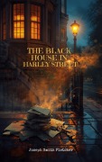 Cover-Bild zum Titel 'The Black House in Harley Street' von 'Joseph Smith Fletcher'