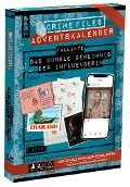 Crime Files - Fallakte: Das dunkle Geheimnis der Influencerin. Der Krimi-Adventskalender mit Live-Story im Internet - 