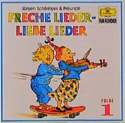Freche Lieder, Liebe Lieder 1. CD - 
