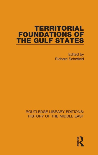 Territorial Foundations of the Gulf States - 