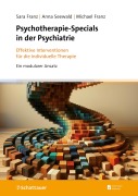 Cover-Bild zum Titel 'Psychotherapie-Specials in der Psychiatrie' von 'Sara Franz, Michael Franz, Anna Seewald'