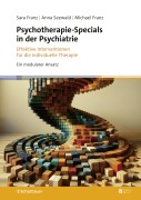 Cover-Bild zum Titel 'Psychotherapie-Specials in der Psychiatrie' von 'Sara Franz, Michael Franz, Anna Seewald'
