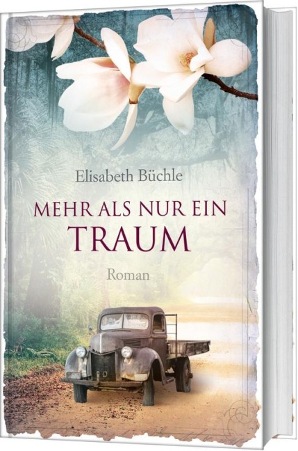 Mehr als nur ein Traum - Elisabeth Büchle