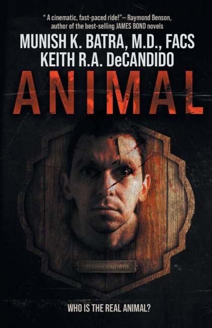 Animal - Munish K. Batra, Keith R. A. Decandido