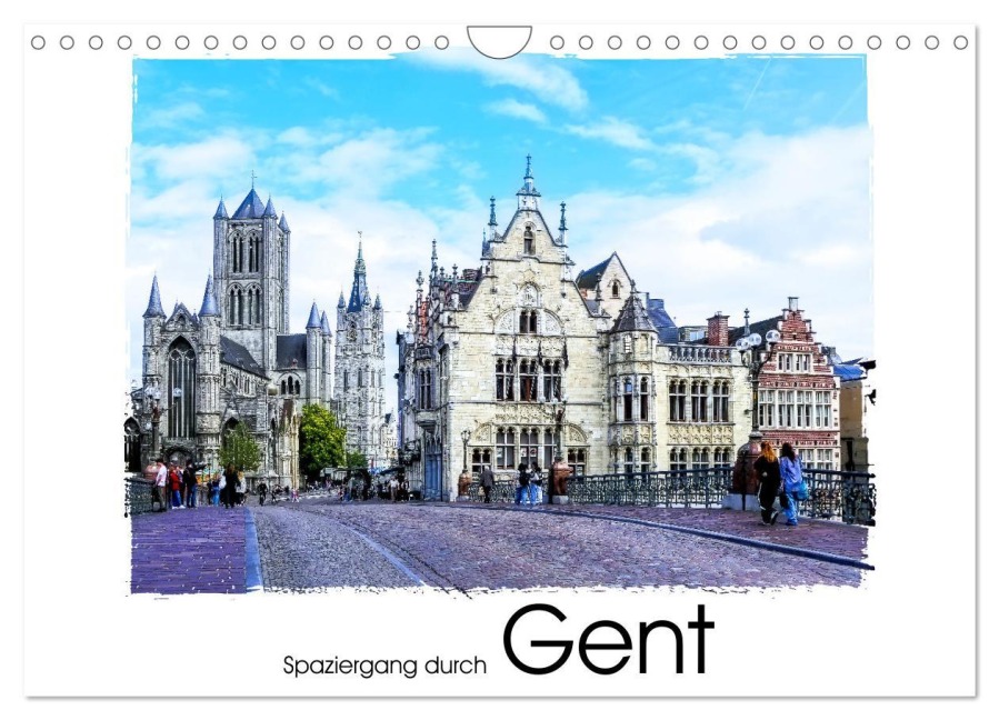 Spaziergang durch Gent (Wandkalender 2026 DIN A4 quer), CALVENDO Monatskalender - Gabi Hampe