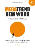 Cover-Bild zum Titel 'MEGATREND NEW WORK' von 'Ulrike Dolle, Andreas Dolle'
