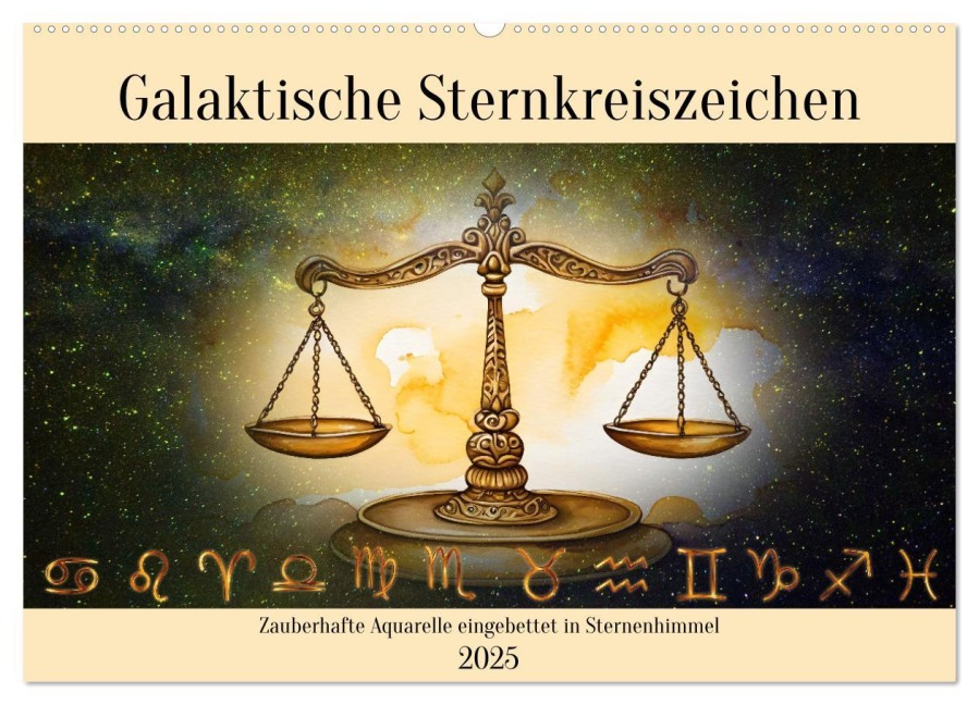 Galaktische Sternkreiszeichen (Wandkalender 2025 DIN A2 quer), CALVENDO Monatskalender - Claudia Kleemann