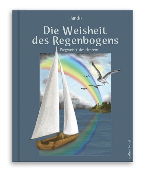 Die Weisheit des Regenbogens - Jando