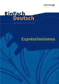 Cover-Bild zum Titel 'Expressionismus. EinFach Deutsch Unterrichtsmodelle' von 'Norbert Schläbitz'