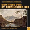 Cover-Bild zum Titel 'Der Riese vom St. Leonharder-See' von 'Ludwig Bechstein, Johann Gebhart'