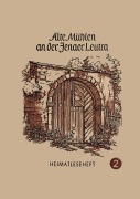 Cover-Bild zum Titel 'Ale Mühlen an der Jenaer Leutra' von ''