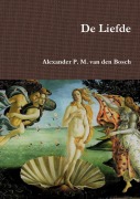 Cover-Bild zum Titel 'De Liefde' von 'Alexander P. M. van den Bosch'