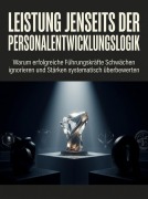 Cover-Bild zum Titel 'Leistung Jenseits der Personalentwicklungslogik' von 'Lukas Verden'