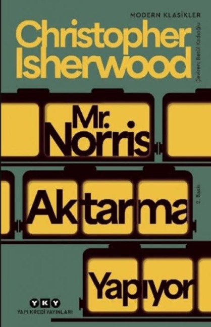 Mr. Norris Aktarma Yapiyor - Christopher Isherwood