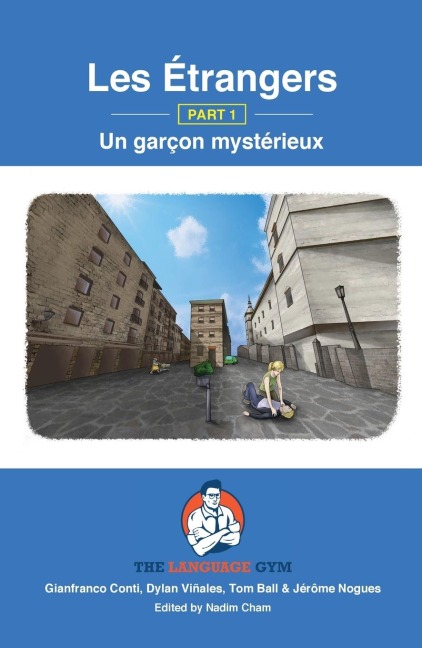 Les Étrangers - Part 1 - Un garçon mystérieux - Gianfranco Conti