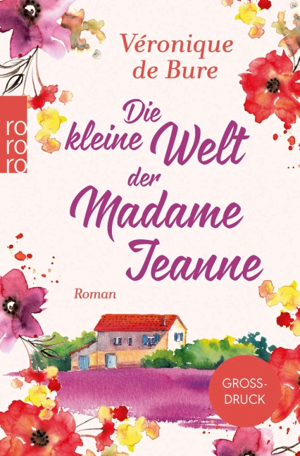 Die kleine Welt der Madame Jeanne - Véronique de Bure