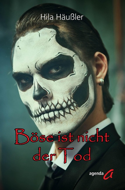 Böse ist nicht der Tod - Hila Häußler