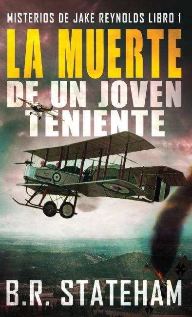 La Muerte de un Joven Teniente - B. R. Stateham