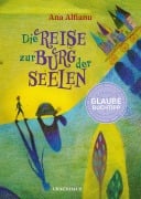 Cover-Bild zum Titel 'Die Reise zur Burg der Seelen' von 'Ana Alfianu'