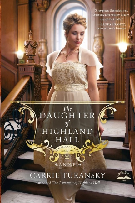 The Daughter of Highland Hall - Carrie Turansky
