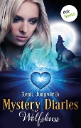Mystery Diaries - Vierter Roman: Wolfskuss - Xenia Jungwirth