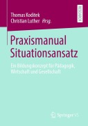 Cover-Bild zum Titel 'Praxismanual Situationsansatz' von ''