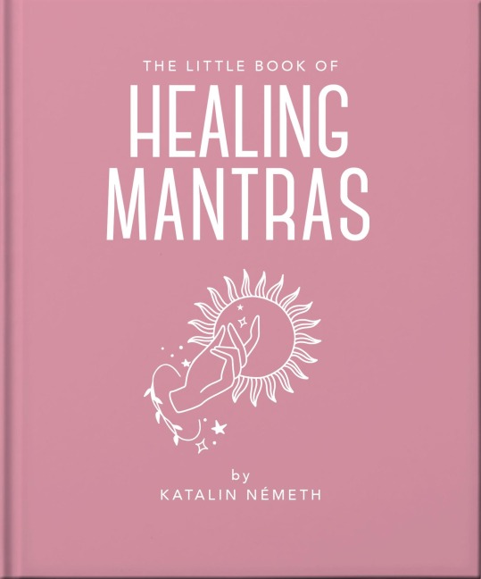 The Little Book of Healing Mantras - Oh